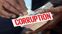 Bribed officers and employees are the target of investigating agencies