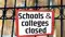स्कूल-कॉलेज बंद 