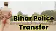Bihar DSP Transfer 