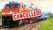 Train Cancelled