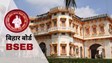 BSEB 10th & 12th Result 2025