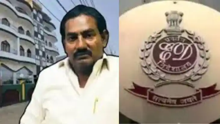 ED Seizes Crore Assets of Land Sand Mafia Ritalal