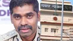 Relief for IG M Sunil Nayak from Patna Civil Court Transit Remand Rejected