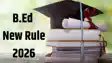 B.Ed-D.El.Ed New Rule