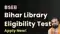 Bihar Librarian Eligibility Exam