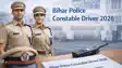 Bihar Police Driver Constable Recruitment