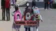 स्कूल बंद 
