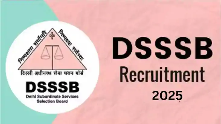 DSSSB PGT भर्ती 2025: दिल्ली में 432 पदों पर शिक्षक की भर्ती