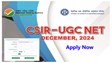 CSIR UGC NET 2024 परीक्षा के आवेदन की अंतिम तिथि बढ़ी, 2 जनवरी तक करें आवेदन