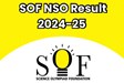 SOF NSO Result 2024: नेशनल साइंस ओलंपियाड रिजल्ट जारी, छात्रों के लिए स्कोरकार्ड डाउनलोड करें